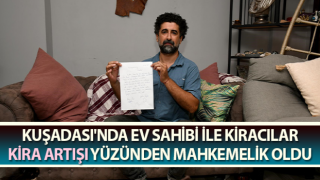 Ev sahibi ile kiracılar, kira artışı yüzünden mahkemelik oldu