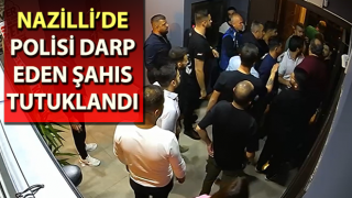 Polisi darp eden şahıs tutuklandı