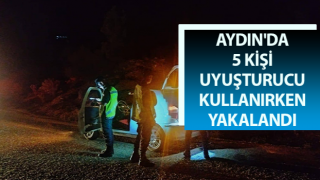 Aydın'da 5 kişi uyuşturucu kullanırken yakalandı