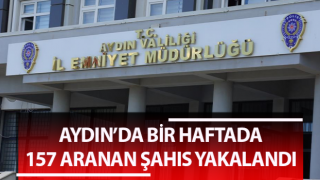 Aydın’da aranan 157 şahıs yakalandı