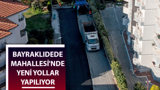 Bayraklıdede Mahallesi'nde yeni yollar yapılıyor