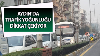 Efeler'de trafik yoğunluğu dikkat çekiyor