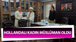 Hollandalı kadın, Kuşadası’nda Müslüman oldu