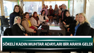 Kadın muhtar adayları bir araya geldi