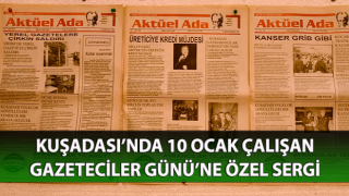 Kuşadası’nda 10 Ocak Çalışan Gazeteciler Günü’ne özel sergi