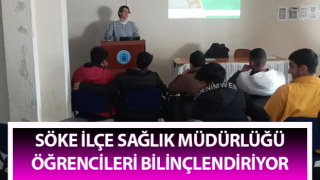 Söke İlçe Sağlık Müdürlüğü, öğrencileri bilinçlendiriyor