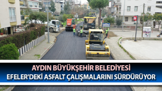 Aydın Büyükşehir Belediyesi yol yapım çalışmaları sürüyor