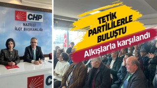 CHP'li Tetik coşkuyla karşılandı