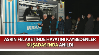 Deprem’de hayatını kaybedenler Kuşadası’nda anıldı