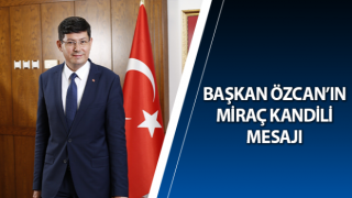 Nazilli Belediye Başkanı Miraç Kandili'ni Kutladı