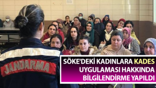 Sökeli kadınlar jandarma tarafından bilgilendirildi