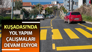 Kuşadası'nda yol yapım çalışmaları sürüyor