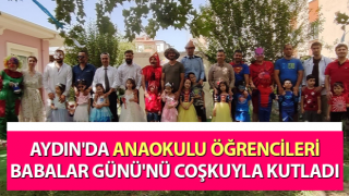 Anaokulu öğrencileri Babalar Günü'nü coşkuyla kutladı