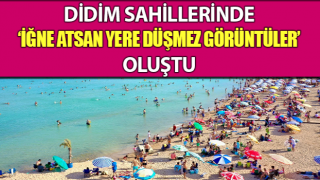 Didim’de yerli ve yabancı turistler sahile akın etti