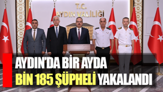 Aydın’da bin 185 şüpheli yakalandı