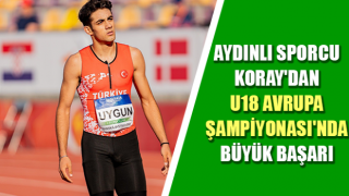 Aydınlı sporcu Koray'dan U18 Avrupa Şampiyonası'nda büyük başarı