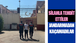 Silahla tehdit ettiler, jandarmadan kaçamadılar