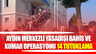 Aydın merkezli yasadışı bahis ve kumar operasyonu