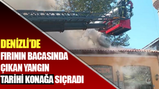 Fırının bacasında çıkan yangın tarihi konağa sıçradı