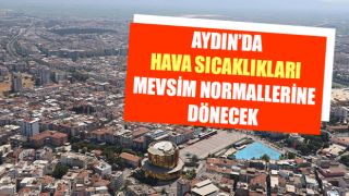 Hava sıcaklıkları mevsim normallerine dönecek