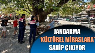 Jandarma ‘kültürel miraslara’ sahip çıkıyor