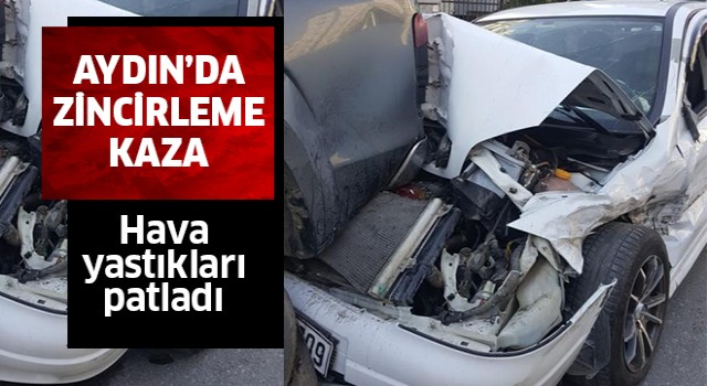  Aydın’da zincirleme kaza