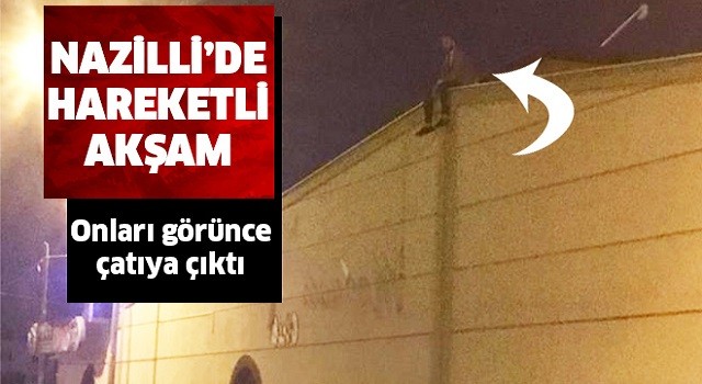 Nazilli'de hareketli akşam