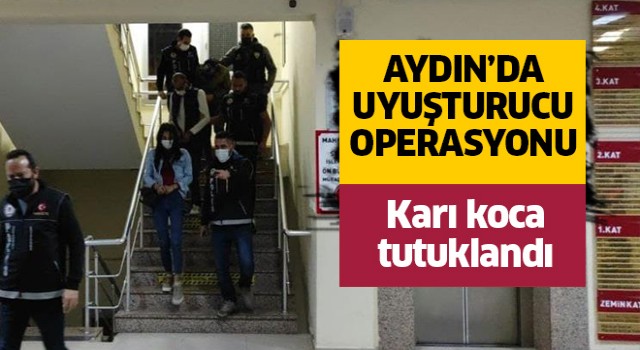  Uyuşturucu ticareti yapan karı-koca tutuklandı