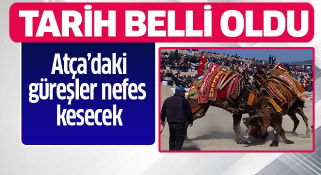 Atça'daki güreşler nefes kesecek