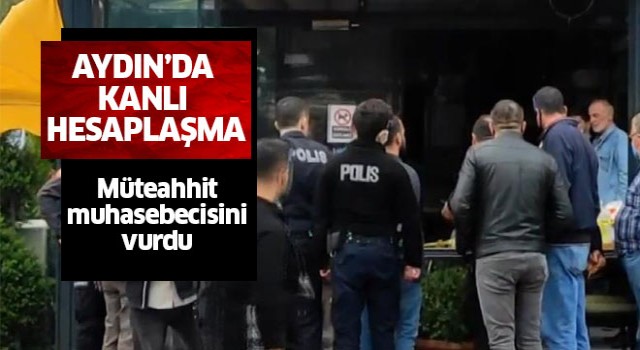 Aydın'da kanlı hesaplaşma