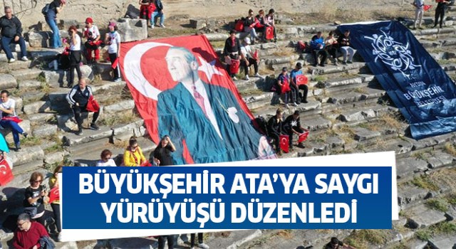 Büyükşehir Ata'ya saygı yürüyüşü düzenledi