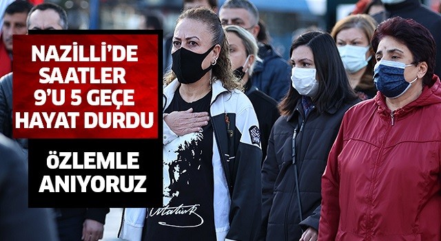 Nazilli'de hayat durdu