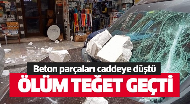 Ölüm bu kez teğet geçti