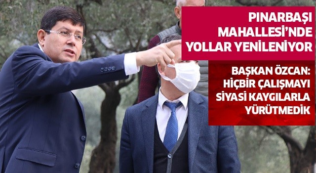 Pınarbaşı Mahallesi’nde yollar yenileniyor