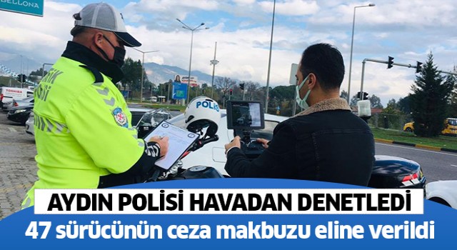 Aydın polisi havadan denetledi