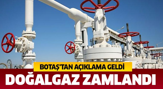 Doğalgaz zamlandı!