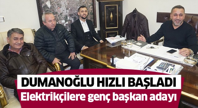 Dumanoğlu hızlı başladı!