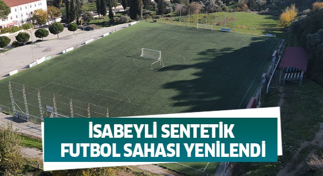 İsabeyli Sentetik Futbol Sahası yenilendi