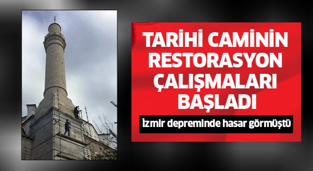 Tarihi caminin restorasyon çalışmaları başladı