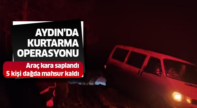 Aydın'da kurtarma operasyonu