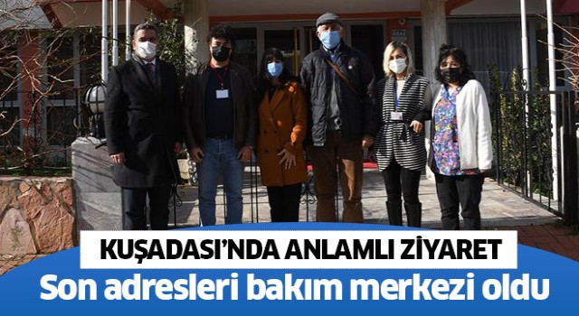 Kuşadası Belediyesi yöneticilerinden anlamlı ziyaret