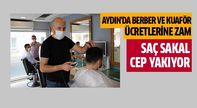 Aydın'da berber ve kuaför ücretlerine zam!