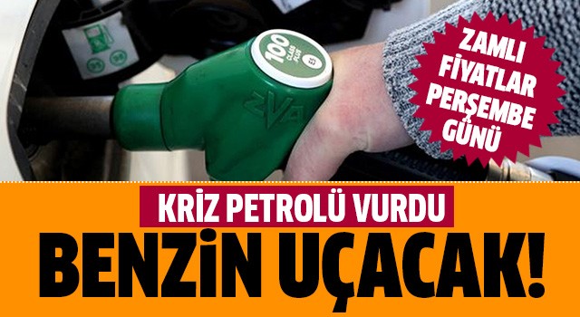 Benzin fiyatı uçacak!