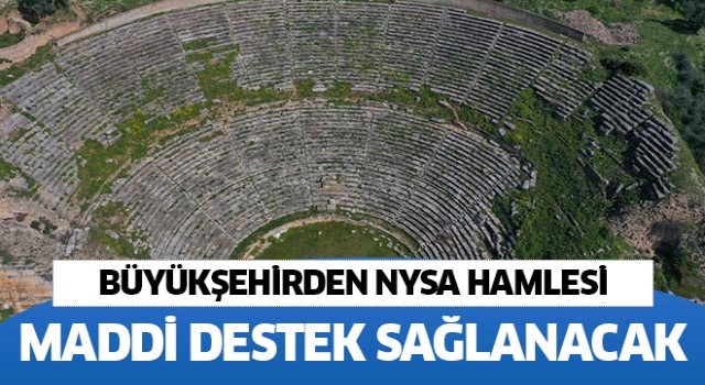 Büyükşehir'den Nysa Antik kentine destek