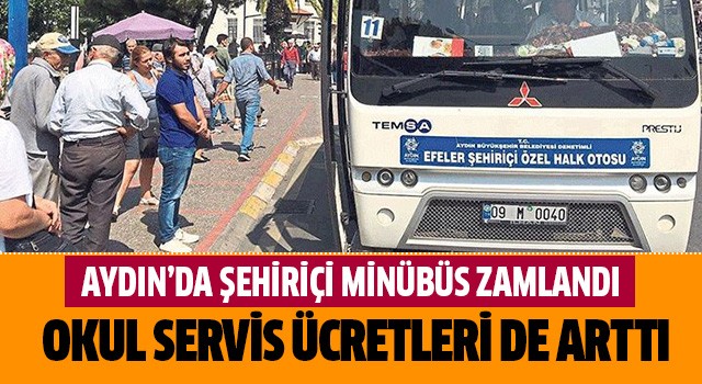 Aydın'da şehiriçi minibüs ücreti arttı!