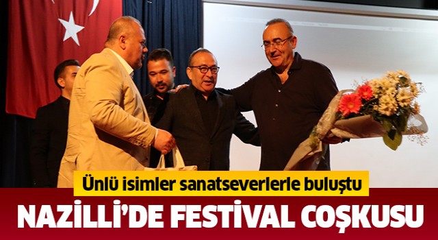 Nazilli’de festival coşkusu