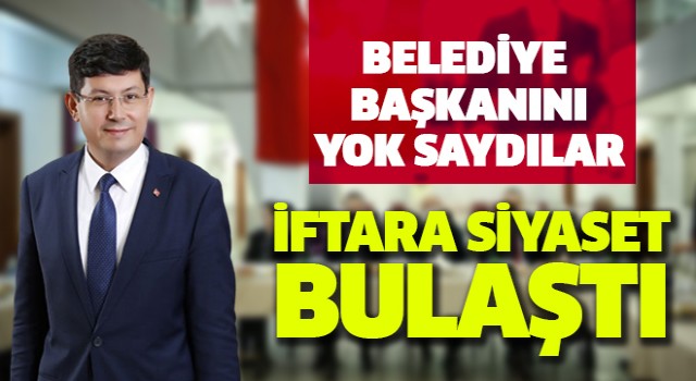 Belediye başkanını yok saydılar!