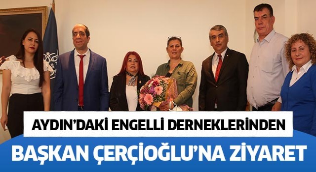 Engelli Derneklerinden Başkan Çerçioğlu'na ziyaret