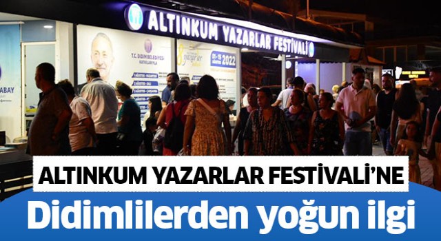 Altınkum Yazarlar Festivali'ne Didimlilerden yoğun ilgi