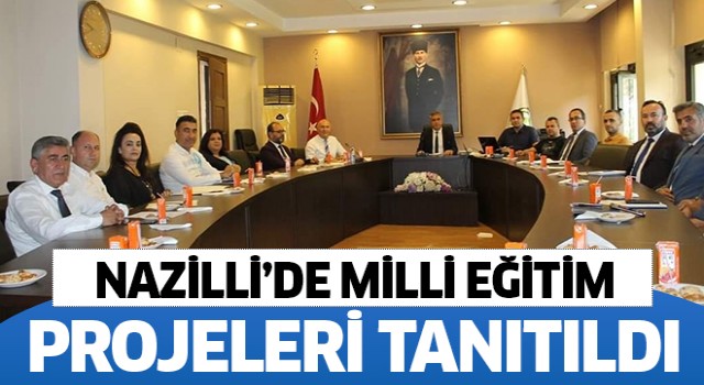 Nazilli'de 2022-2023 Eğitim Öğretim Yılı projeleri tanıtıldı